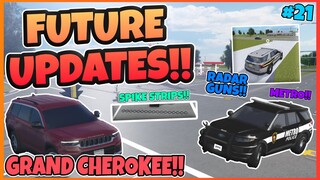 SPIKE STRIPS?! || RADAR GUNS?! | GRAND CHEROKEE?! | Greenville Future Updates #21| Greenville ROBLOX