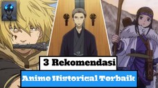 3 Rekomendasi Anime | Genre: Historical Terbaik | Versi Codfish