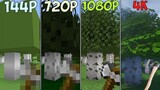 Minecraft 144p vs 240p vs 360p vs 480p vs 720p vs 1080p vs 2k vs 4k