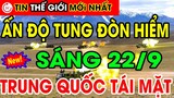 Tin thế giới sáng 22/9 | Ấn Độ tung đòn cực hiểm đối phó TQ. Đài Loan qua mặt Bắc Kinh gia nhập LHQ?