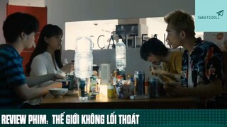 Tóm tắt phim: Thế giới không lối thoát phần 6 #phimhaymoingay