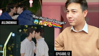 Ai Long Nhai อัยย์หลงไน๋ | Episode 12 FINALE | REACTION