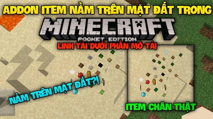 🔥REVIEW ADDON ITEM NẰM TRÊN MẶT ĐẤT TRONG MCPE MỌI PHIÊN BẢN | Thương GrayVN🔥