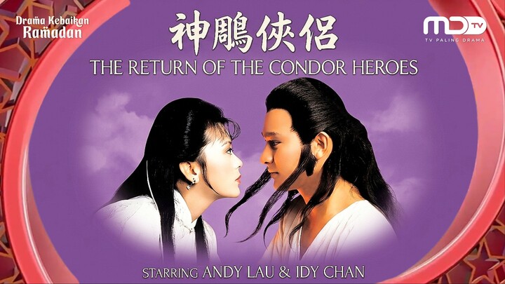 OBB Bumper The Return of the Condor Heroes (1983) | MDTV HD • TV Paling Drama