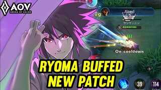 AOV : RYOMA GAMEPLAY | BUFFED NEW PATCH - ARENA OF VALOR LIÊNQUÂNMOBILE ROV