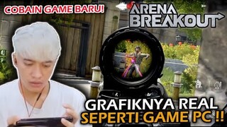 Cobain game baru Arena Breakout!! Graphicnya bagus banget kayak game PC!! | Arena Breakout Indonesia
