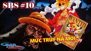 [SBS#10]. Tiền thưởng & Tin tức Luffy thắng Kaido công bố thế nào?