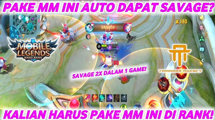 GILA PAKE MM INI AUTO SAVAGE? KALIAN WAJIB COBA PAKE HERO INI! #MAC #bestofbest #Game