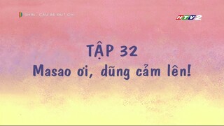 [Lồng tiếng] Shin – Cậu bé bút chì | Tập 032 - Masao ơi, dũng cảm lên!