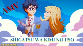 [AMV] Shigatsu wa Kimi no Uso