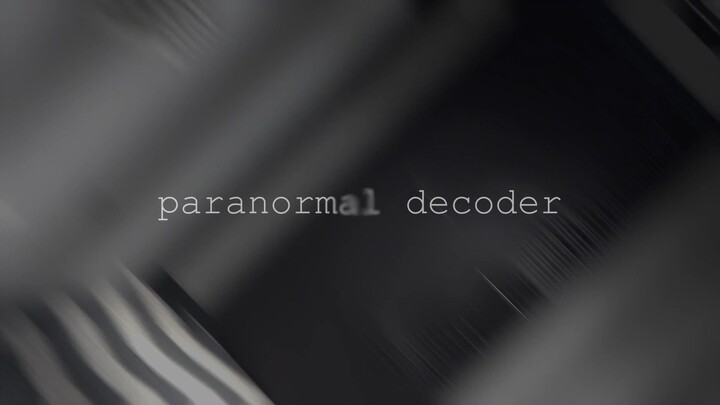 [Documentary Short] Paranormal Decoder: Decoding the Unexplained (2022)