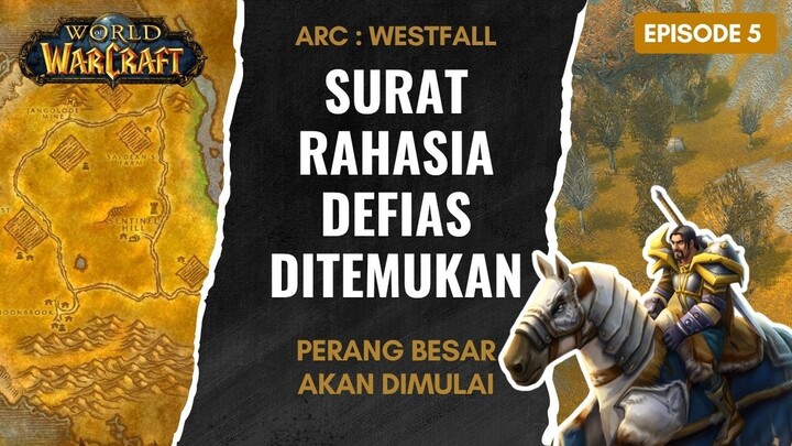Bayangan Terungkap, Rahasia Defias Terbongkar | Perjalanan Sang Paladin | Ep 5