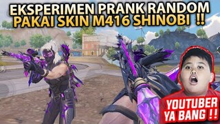 EKSPERIMEN PRANK RANDOM PAKAI SKIN M4 SHINOBI SENILAI 20 JUTA , BEGINILAH RESPONNYA ?! - PUBG MOBILE