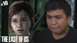 We are back mga PP! | The Last Of Us #10