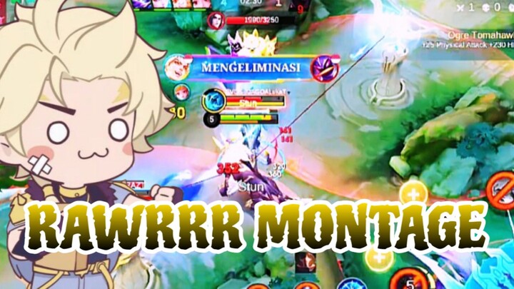 RAWRRR MONTAGE