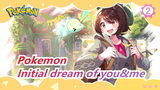 Pokemon|[24th Anniversary]This is the only thing that depicts the initial dream of you and me_2