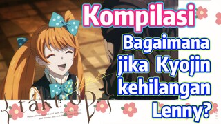 [Takt Op. Destiny] Kompilasi | Bagaimana jika Kyojin kehilangan Lenny?