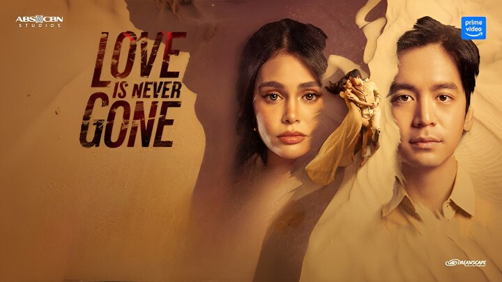 🇵🇭 Love Is Never Gone | Episode 6