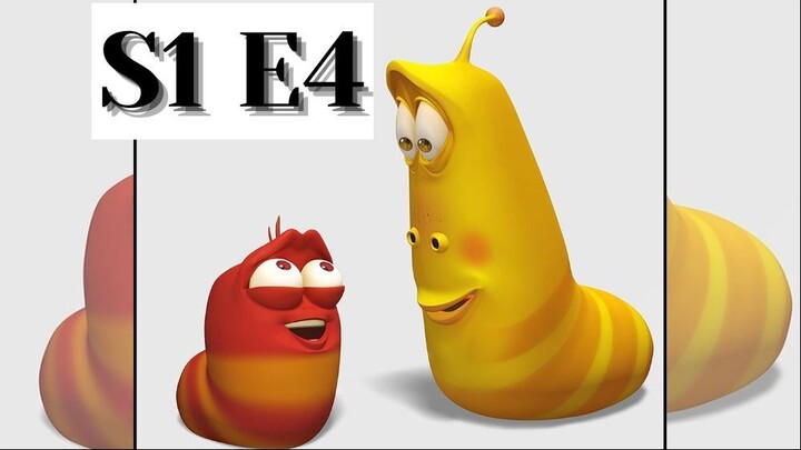 Larva S1 E4