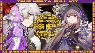 Dari Full Kit True Herta sampai Quantum Remeberance Character baru! HSR NEWS | Honkai Star Rail