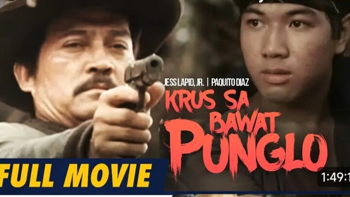 KRUZ SA BAWAT PUNGLO Full Movie Action Tagalog