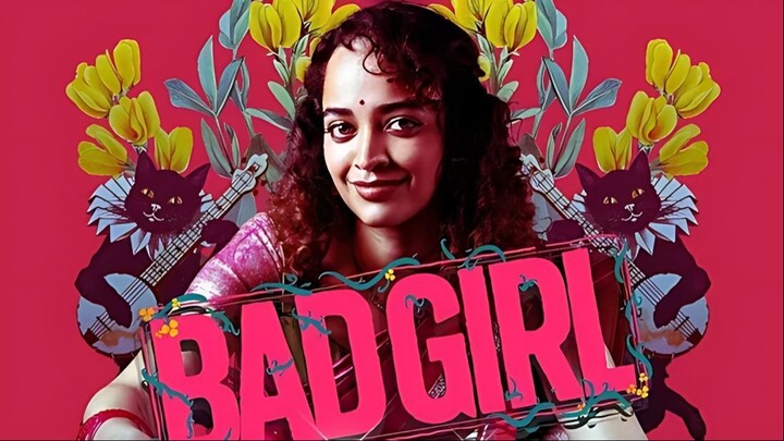 Bad Girl (2025) Hindi Full Movie