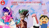 Rekomendasi Anime Spring 2023 | Part 2