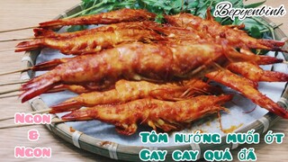 Cách làm tôm nướng muối ớt ăn là mê, tôm nướng muối ớt Grilled shrimp with chili salt Bếp Yên Bình.