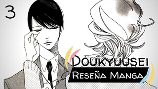 Reseña Manga - Doukyuusei vol. 3 [BL] - Tomodomo Ed.