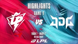 UP vs JDG | Highlights - Game 1 | Tuần 7 Ngày 2 | LPL Mùa Xuân 2022