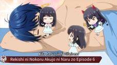 Rekishi ni Nokoru Akujo ni Naru zo Episode 6 Sub Indo