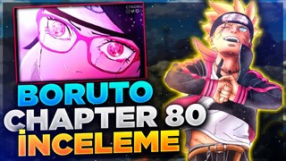 BORUTO CHAPTER 80 İNCELEME | SARADA MS AÇTI VE TİMESKİP GELDİ !?