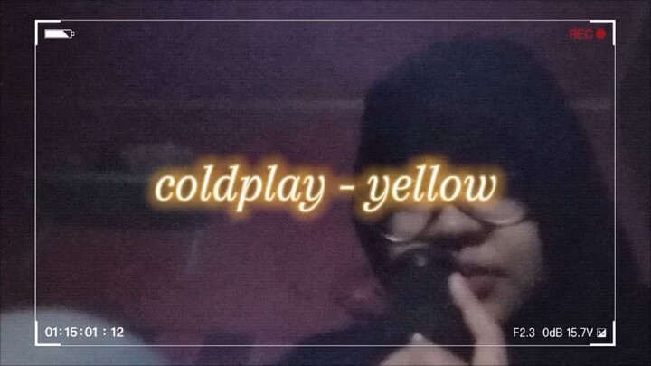 Coldplay - Yellow | remelia