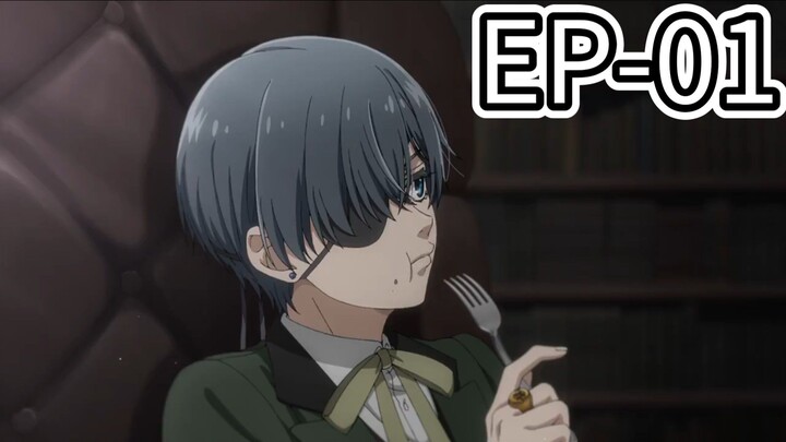Black Butler [SEASON-5] [EPISODE-01]