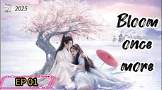 [ENG] EP 01 Bloom once more
