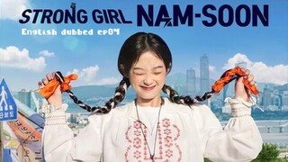 04.Strong Girl Nam-soon