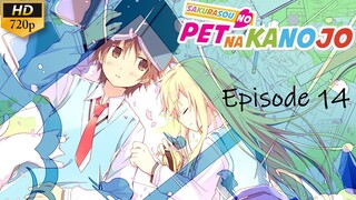 Sakurasou no Pet na Kanojo - Episode 14 (Sub Indo)