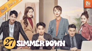 Simmer Down | EP27 | Luo Xiu Qiaoyou dirampok di tengah jalan | MangoTV Indonesia