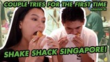SHAKE SHACK SINGAPORE MUKBANG | COUPLE TRIES FOR THE FIRST TIME | WE DUET