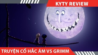 Review Phim TRUYỆN CỔ HẮC ÁM VÀ GRIMM phần 1-2 , Truyện cổ tích phiên bản hắc ám ,  Tóm Tắt Phim hay