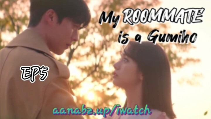 MY ROOMMATE is a Gumiho EP.5 TAGDOUBLE
