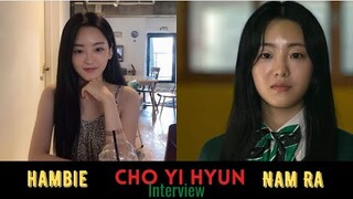 CHO YI HYUN latest interview #allofusaredead #namra #zombie #hambie