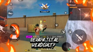 BERAPA TOTAL HEADSHOT???