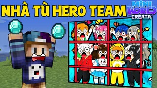 THỬ THÁCH THOÁT KHỎI NHÀ TÙ HERO TEAM TRONG Miniworld !!