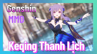 [Genshin, MMD] Keqing Thanh Lịch