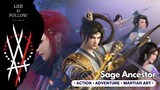Sage Ancestor Episode 05 Sub Indonesia