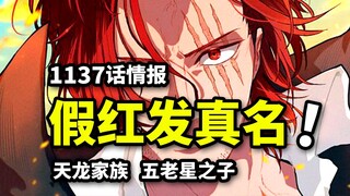 Informasi One Piece Bab 1137: Nama asli si rambut merah palsu terungkap! Putra Bintang Lima mengarah