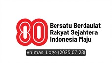 HUT RI ke 80 Tahun - Animasi (2025.07.23)