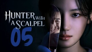 🇰🇷EP 5 | Hunter with a Scalpel (2025)[EngSub]