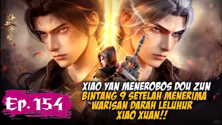 BTTH Season 5 Episode 154 Sub Indo - Pertemuan Xiao Yan Dengan Leluhurnya